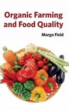 Organic Farming and Food Quality