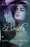 Solstice, A: Bonita