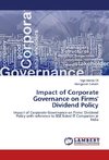 Impact of Corporate Governance on Firms' Dividend Policy