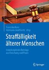 Straffälligkeit älterer Menschen