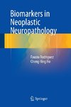 Biomarkers in Neoplastic Neuropathology