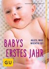 Babys erstes Jahr