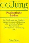 Gesammelte Werke 01. Psychiatrische Studien