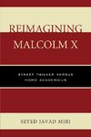 Reimagining Malcolm X