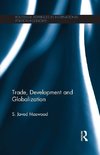 Maswood, S: Trade, Development and Globalization