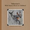 Tuleyome's Wild Nature Book!