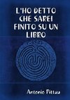 L'HO DETTO CHE SAREI FINITO SU UN LIBRO