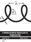 A Mathematical Approach to Engineering