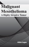 Malignant Mesothelioma