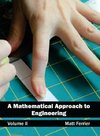 A Mathematical Approach to Engineering