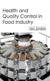 Health and Quality Control in Food Industry