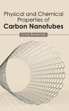 Physical and Chemical Properties of Carbon Nanotubes