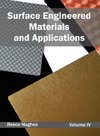 Surface Engineered Materials and Applications