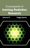 Encyclopedia of Ionizing Radiation Research