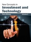 New Concepts in Investment and Technology