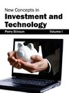 New Concepts in Investment and Technology