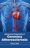 Advanced Diagnosis of Coronary Atherosclerosis