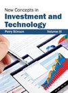 New Concepts in Investment and Technology