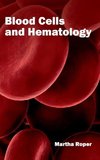 Blood Cells and Hematology