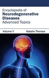 Encyclopedia of Neurodegenerative Diseases