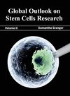 Global Outlook on Stem Cells Research