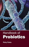 Handbook of Probiotics