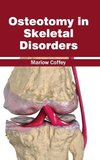 Osteotomy in Skeletal Disorders