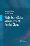 Web-Scale Data Management for the Cloud