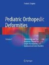 Pediatric Orthopedic Deformities, Volume 1