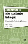 Berry, D:  Cram Session in Joint Mobilization Techniques