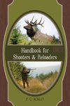 Handbook for Shooters and Reloaders