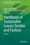 Handbook of Sustainable Luxury Textiles and Fashion