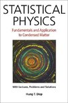 Hung-the, D:  Statistical Physics: Fundamentals And Applicat