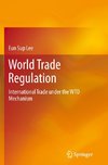 World Trade Regulation