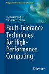 Fault-Tolerance Techniques for High-Performance Computing