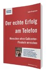 Der echte Erfolg am Telefon