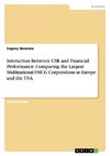 Interaction Between CSR and Financial Performance. Comparing the Largest Multinational FMCG Corporations in Europe and the USA