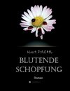 Blutende Schöpfung