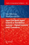 Agent and Multi-Agent Systems in Distributed Systems - Digital Economy and E-Commerce