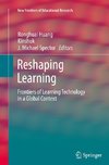 Reshaping Learning