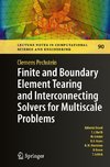 Finite and Boundary Element Tearing and Interconnecting Solvers for Multiscale Problems