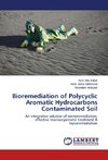 Bioremediation of Polycyclic Aromatic Hydrocarbons Contaminated Soil