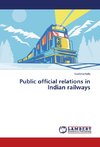 Public official relations in Indian railways