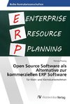 Open Source Software als Alternative zur kommerziellen ERP Software