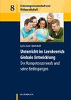 Unterricht im Lernbereich Globale Entwicklung