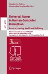 Universal Access in Human-Computer Interaction.Access to Learning, Health and Well-Being