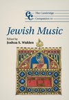 The Cambridge Companion to Jewish Music