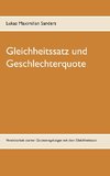 Gleichheitssatz und  Geschlechterquote