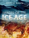 Images of the Ice Age