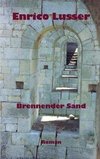 Brennender Sand